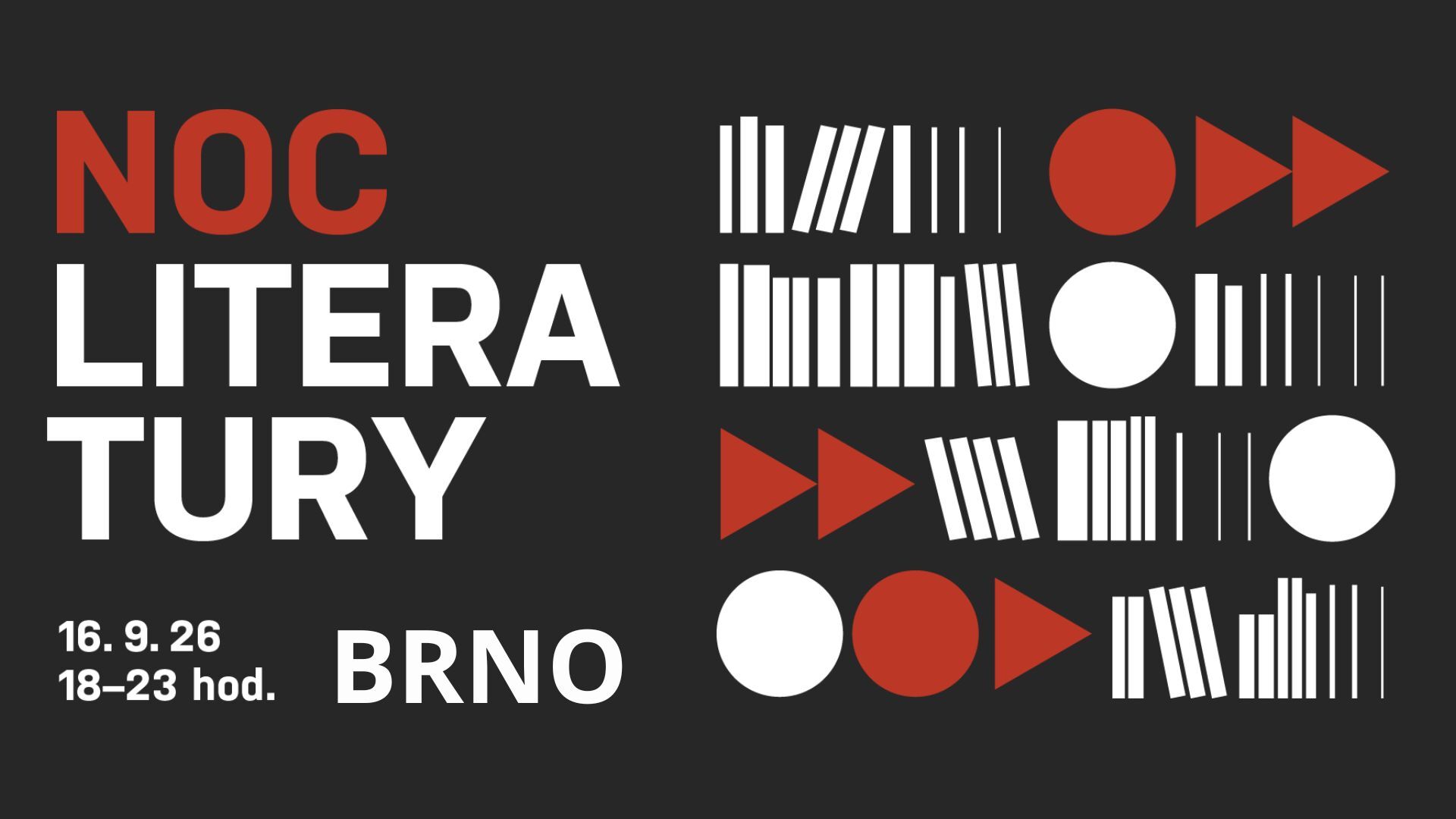 Noc literatury Brno, 16. 9. 2026, 18–23 hod.